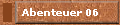 Abenteuer 06